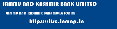 JAMMU AND KASHMIR BANK LIMITED  JAMMU AND KASHMIR BARAMULLA SONIM   ifsc code